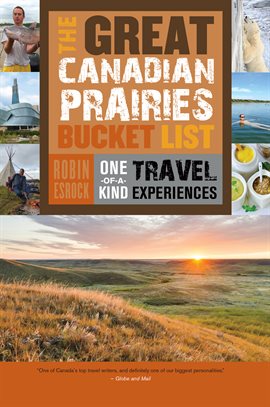 Imagen de portada para The Great Canadian Prairies Bucket List