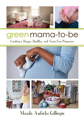 Imagen de portada para Green Mama-to-Be