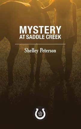 Cover image for Mystery at Saddle Creek