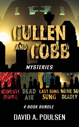 Cover image for Cullen and Cobb Mysteries 4-Book Bundle: None So Deadly / Last Song Sung / Dead Air / Serpents Risin