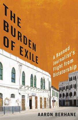 The Burden of Exile