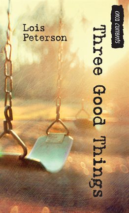 Cover image for Three Good Things