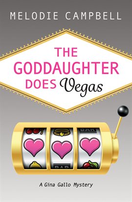 Cover image for The Goddaughter Does Vegas