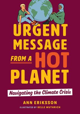Cover image for Urgent Message From a Hot Planet