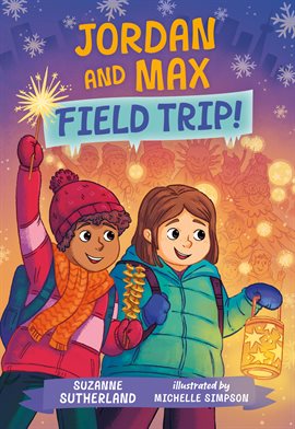 Cover image for Jordan and Max, Field Trip!