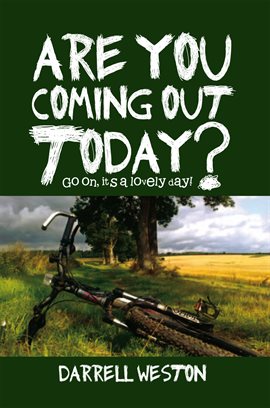 Cover image for Are You Coming out Today?