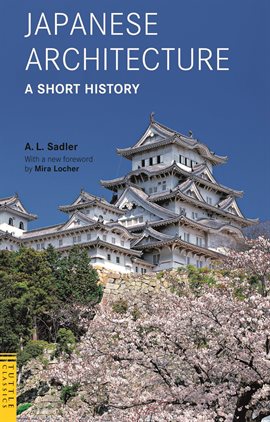 Cover image for Japanese Architecture: A Short History