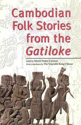 Cover image for Cambodian Folk Stories from the Gatiloke
