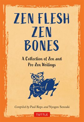Cover image for Zen Flesh, Zen Bones