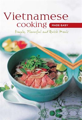 Cover image for Vietnamese Cooking Made Easy