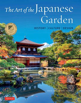 Cover image for The Art Of The Japanese Garden