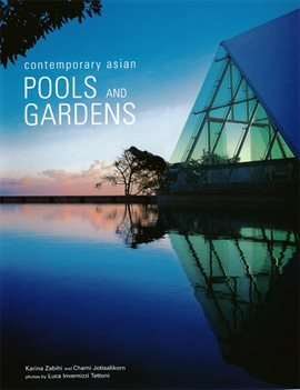 Cover image for Contemporary Asian Pools and Gardens