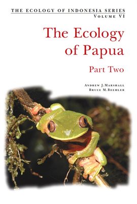 Cover image for The Ecology of Papua, Part Two