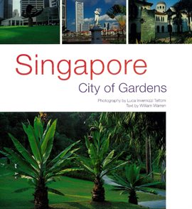 Cover image for Singapore: City of Gardens