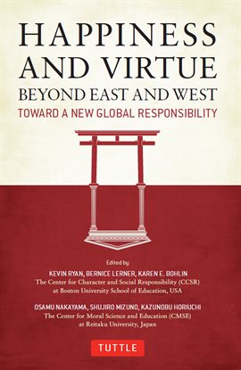 Cover image for Happiness and Virtue Beyond East and West