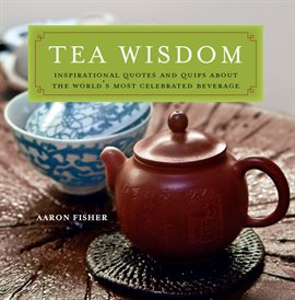 Cover image for Tea Wisdom