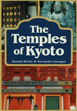 Cover image for The Temples Of Kyoto