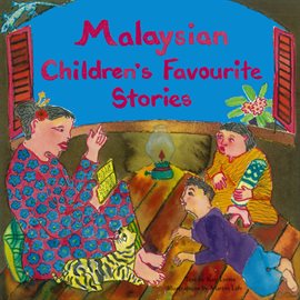 Cover image for Malaysian Children's Favourite Stories