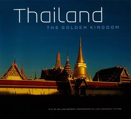 Cover image for Thailand: The Golden Kingdom