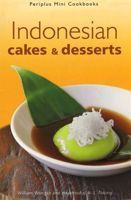 Cover image for Indonesian Cakes & Desserts