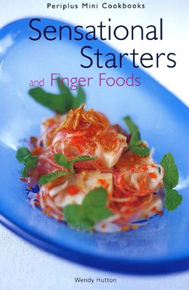 Cover image for Mini Sensational Starters & Finger Foods