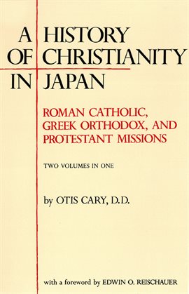 Cover image for A History of Christianity in Japan