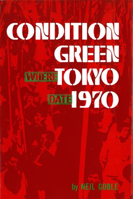 Cover image for Condition Green Tokyo 1970