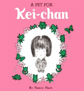 Cover image for A Pet For Kei-Chan