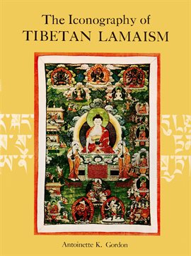 Cover image for The Iconography of Tibetan Lamaism