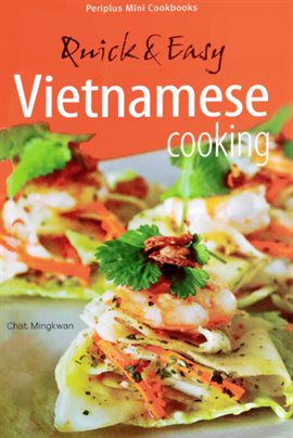 Cover image for Mini Quick & Easy Vietnamese Cooking