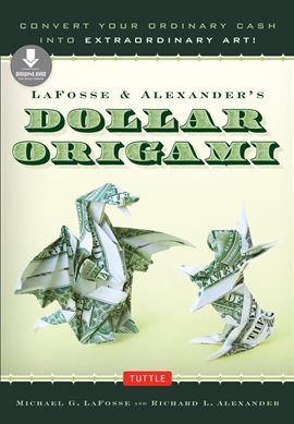 Cover image for LaFosse & Alexander's Dollar Origami