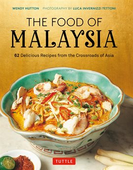 Cover image for The Food of Malaysia
