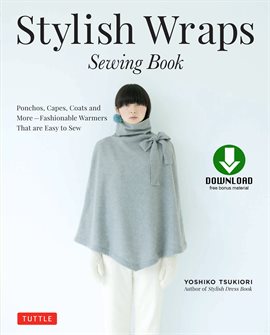 Cover image for Stylish Wraps Sewing Book