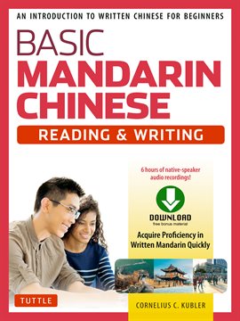 Cover image for Basic Mandarin Chinese - Reading & Writing Textbook