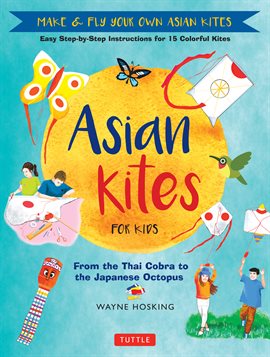Cover image for Asian Kites for Kids