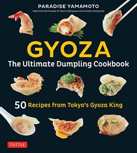 Cover image for Gyoza: The Ultimate Dumpling Cookbook