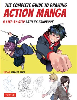 Anime Mania & Step by Step Manga: Early Guides to Drawing Anime - Book Set  of 2