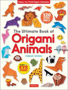 Cover image for The Ultimate Book of Origami Animals