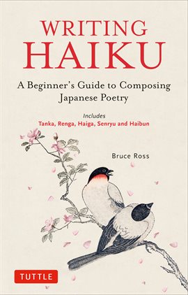 Book cover: Writing Haiku by Bruce Ross