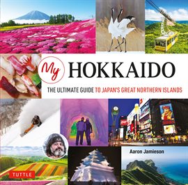 Cover image for My Hokkaido