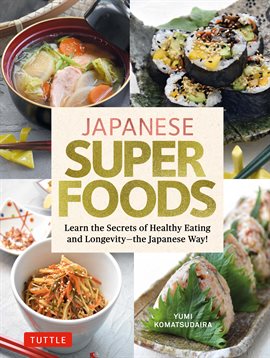 Cover image for Japanese Superfoods