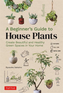 Cover image for A Beginner's Guide to House Plants