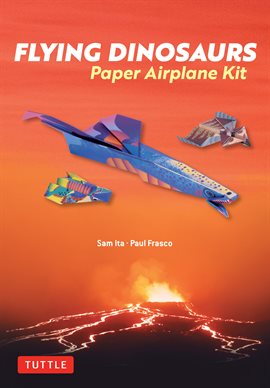 Cover image for Flying Dinosaurs Paper Airplane Kit