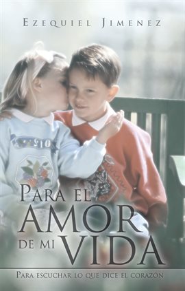 Imagen de portada para Para El Amor De Mi Vida