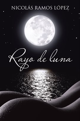 Cover image for Rayo De Luna