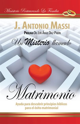 Cover image for Un Misterio Llamado Matrimonio