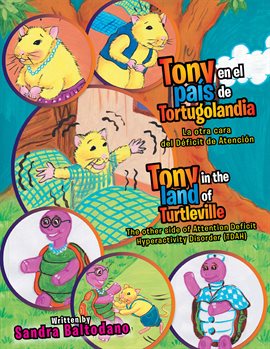Cover image for Tony En El País De Tortugolandia/ Tony in the Land of Turtleville