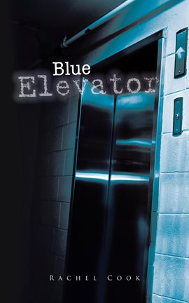 Imagen de portada para Blue Elevator
