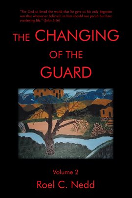 Cover image for The Changing of the Guard, Volume 2