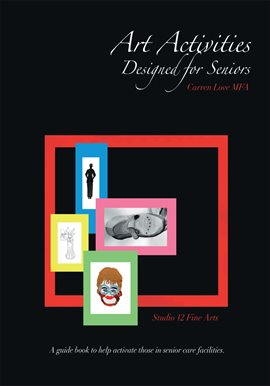 Imagen de portada para Art Activities Designed for Seniors